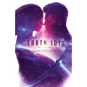 Earth 101 - Time to Run, (Paperback)