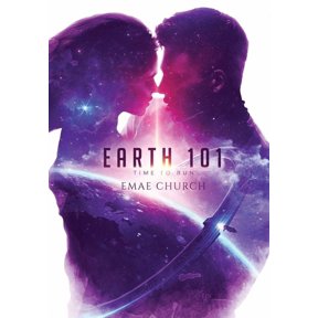 Earth 101: Time to Run, (Hardcover)