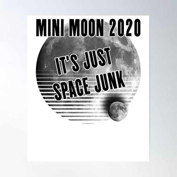 Earth 2020 Welcome Your New Mini-Moon Poster Wall Art, Modern Wall Decor, 8x12 UNFRAMED