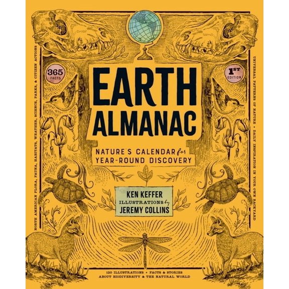 Earth Almanac: Nature's Calendar for Year-Round Discovery, (Paperback)