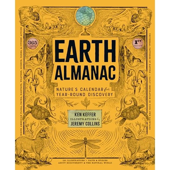 Pre-Owned Earth Almanac: Nature's Calendar for Year-Round Discovery (Paperback) 168051282X 9781680512823