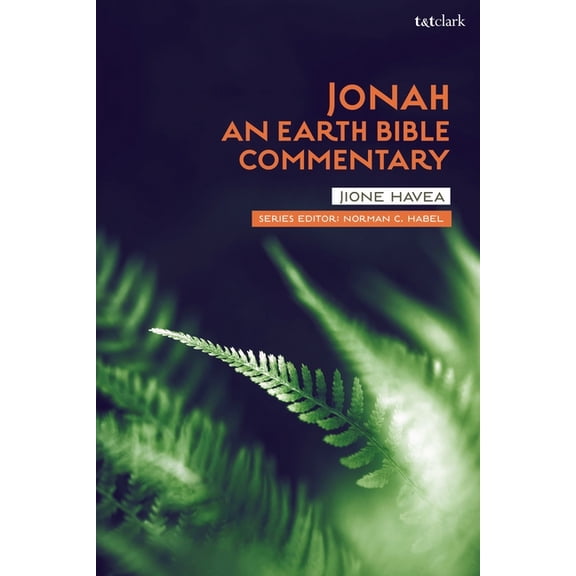 Earth Bible Commentary Jonah: An Earth Bible Commentary, (Paperback)