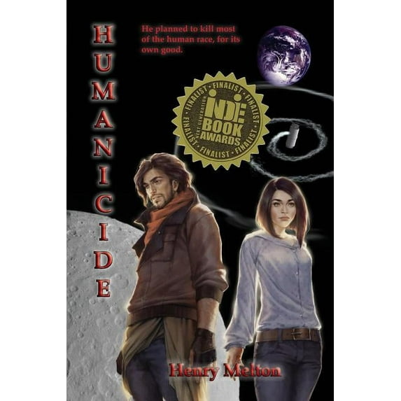 Earth Branch of the Project Saga: Humanicide (Paperback)