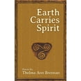 thumbnail image 1 of Earth Carries Spirit, (Paperback), 1 of 1