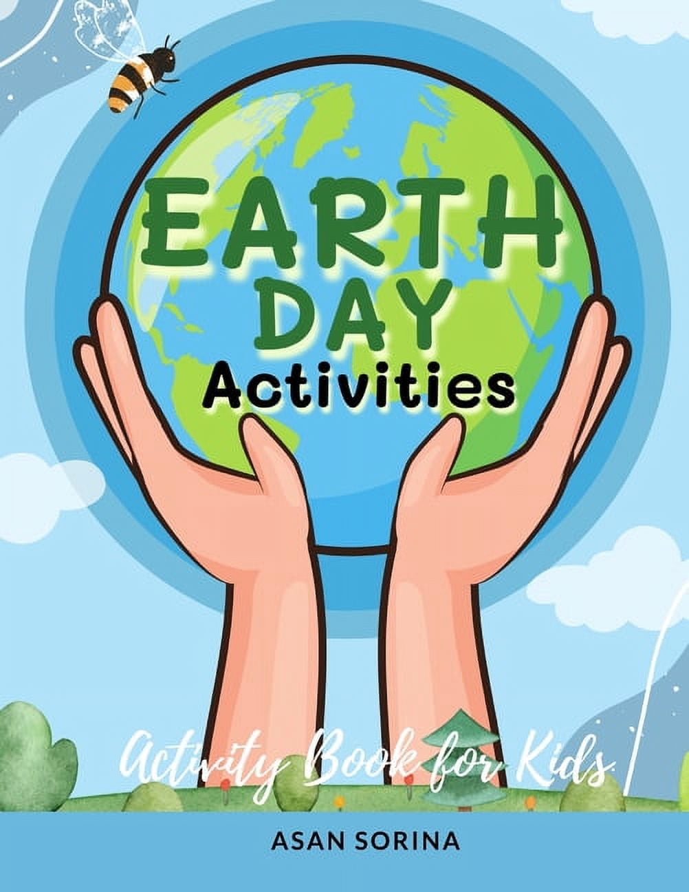 Earth Day Activities; Activity and Coloring Book for Kids, Ages 4-8 ...