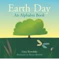 thumbnail image 1 of Earth Day: An Alphabet Book, (Paperback), 1 of 1