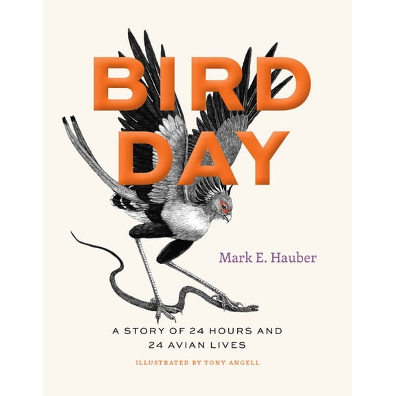 Earth Day Bird Day: A Story of 24 Hours and 24 Avian Lives, (Hardcover)