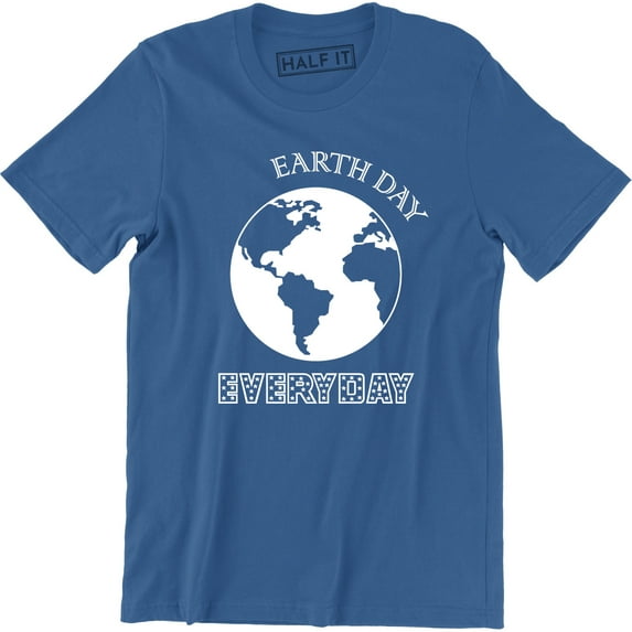 Earth Day Every Day Eco Climate Enviroment Men's T-Shirt