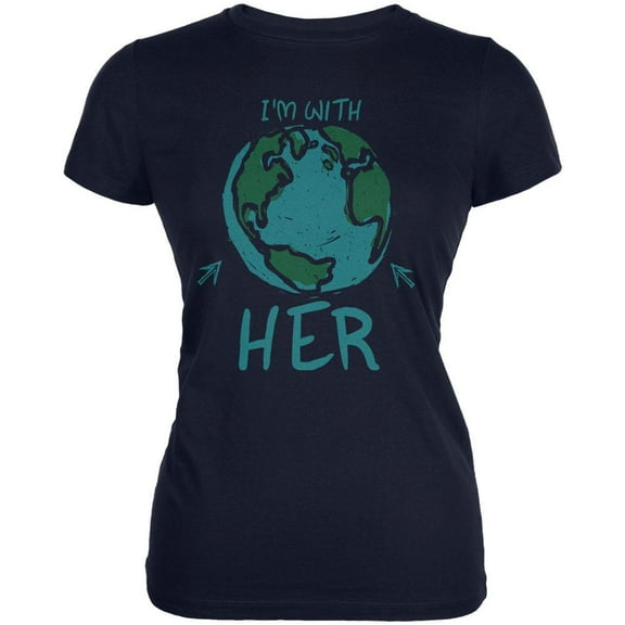 Earth Day I'm With Her Globe Juniors Soft T Shirt Navy X-LG