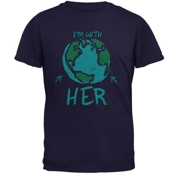 Earth Day I'm With Her Globe Mens T Shirt Navy 2XL