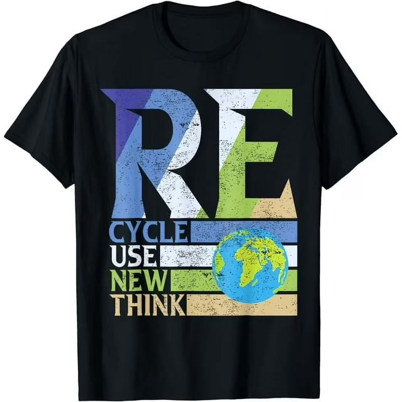 Earth Day Recycle Reuse Reduce Rethink Planet Earth Day 2024 T-Shirt ...