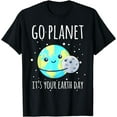 thumbnail image 1 of Earth Day Shirt Go Planet It's Your Earth Day Funny Women T-Shirt, 1 of 4
