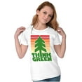 thumbnail image 1 of Earth Day Think Green Nature Lovers Womens Slim Fit Graphic Tee Brisco Brands X, 1 of 5