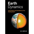 thumbnail image 1 of Earth Dynamics: Deformations and Oscillations of the Rotating Earth, (Paperback), 1 of 1