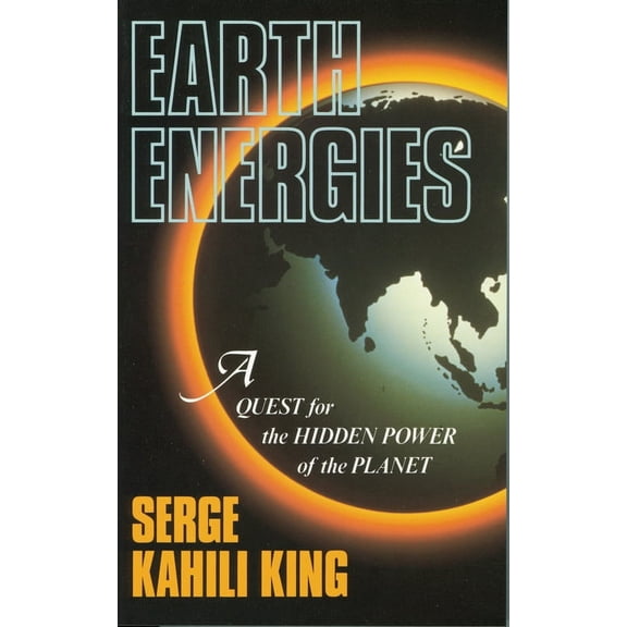 Earth Energies : A Quest for the Hidden Power of the Planet (Paperback)