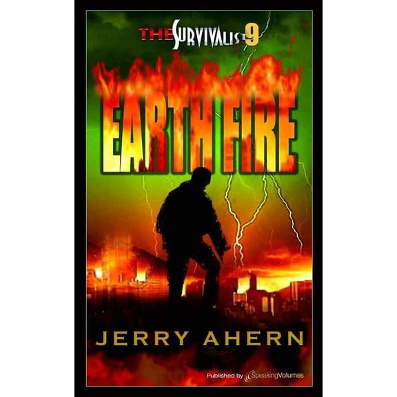 Earth Fire: Survivalist (Paperback)