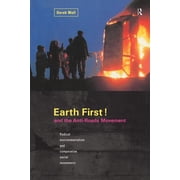 Earth First! and the Anti-Roads Movement, Paperback