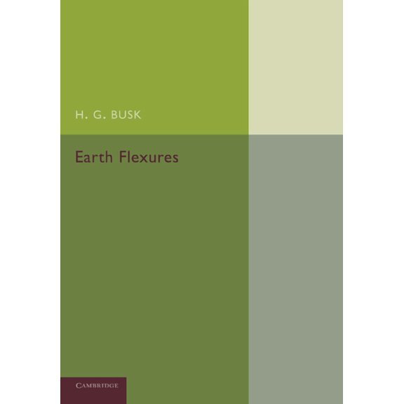 Earth Flexures, (Paperback)