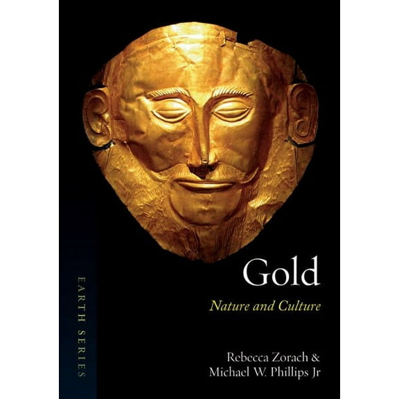 Earth: Gold : Nature and Culture (Paperback)