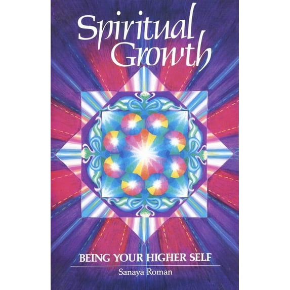 Earth Life Series Spiritual Growth: Being Your Higher Self, Book 3, (Paperback)