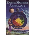 thumbnail image 1 of Pre-Owned Earth Mother Astrology (Paperback) 0875427413 9780875427416, 1 of 1