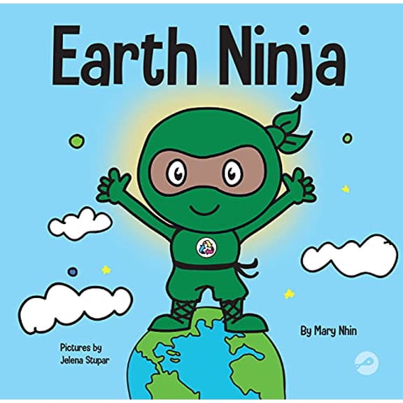 Pre-Owned Earth Ninja: A Children's Book About Recycling, Reducing, and Reusing (Paperback) 1951056205 9781951056209