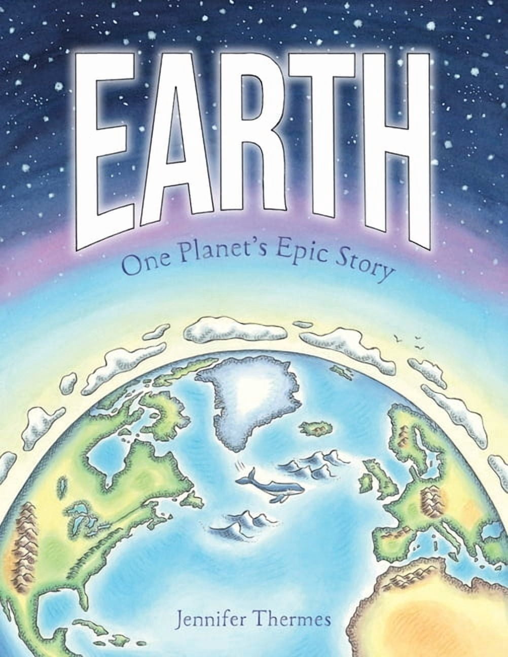 Earth: One Planet's Epic Story, (Hardcover)