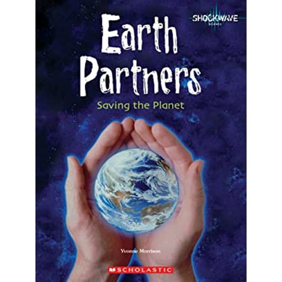 Pre-Owned Earth Partners : Saving the Planet 9780531177532 /