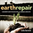thumbnail image 1 of Earth Repair: A Grassroots Guide to Healing Toxic and Damaged Landscapes, (Paperback), 1 of 1