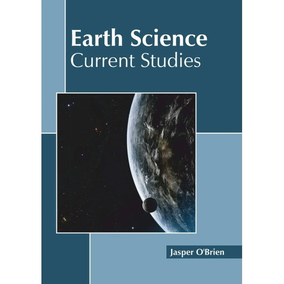 Earth Science: Current Studies, (Hardcover)