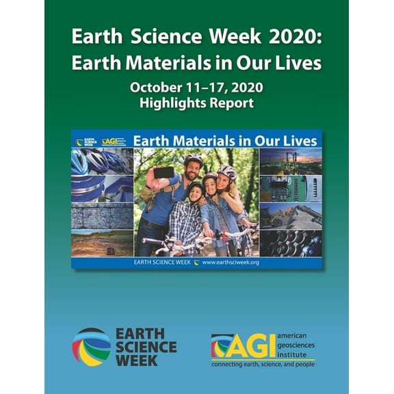 Earth Science Week 2020: Earth Materials in Our Lives: Highlights Report (Paperback)