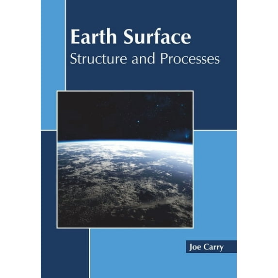 Earth Surface: Structure and Processes (Hardcover)