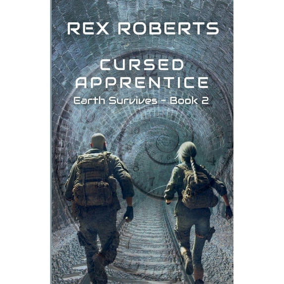 Earth Survives Cursed Apprentice, Book 2, (Paperback)