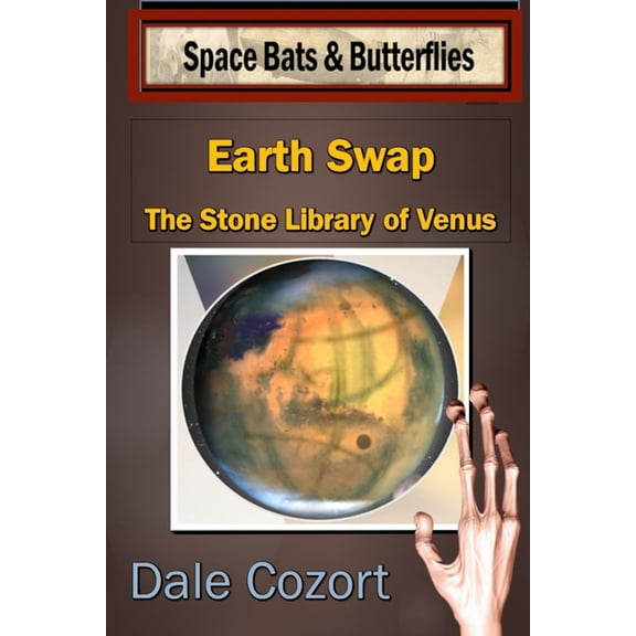 Earth Swap: Earth Swap: The Stone Library of Venus (Paperback)