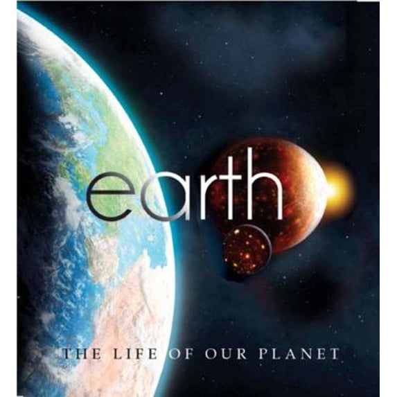 Pre-Owned Earth: The Life of Our Planet: The Life of Our Planet (Hardcover) 0753466252 9780753466254