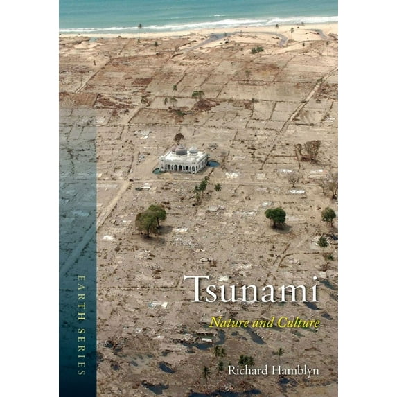 Earth: Tsunami : Nature and Culture (Paperback)