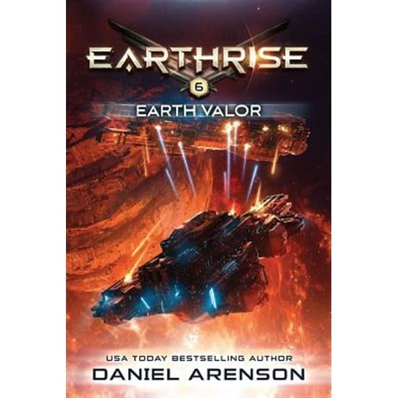 Earthrise: Earth Valor: Earthrise Book 6 (Paperback)