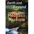 thumbnail image 1 of Earth and Beyond: MedSci Missions 1 (Paperback) by Bjørn-Rune Hanssen, Wendy Gamble, 1 of 1