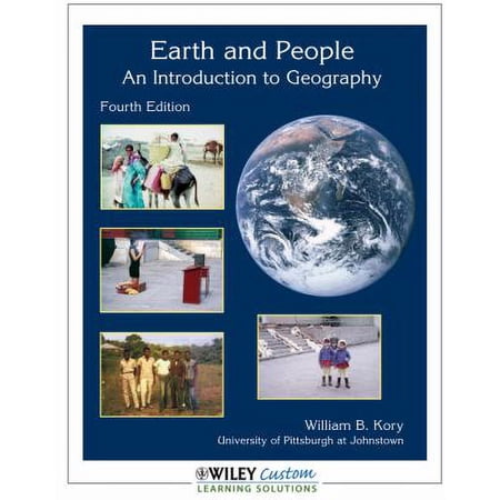 Pre-Owned Earth and People An Introduction to Geography Fourth Edition (Paperback) 0470941308 9780470941300