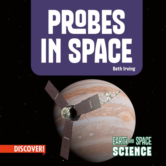 Earth and Space Science Probes in Space, (Paperback)