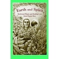 thumbnail image 1 of Earth and Spirit: Medicinal Plants and Healing Lore from Puerto Rico, (Paperback), 1 of 1