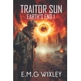 thumbnail image 1 of Earth's End Traitor Sun, Book 1, (Paperback), 1 of 1