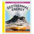 thumbnail image 1 of Earth's Energy Resources Geothermal Energy, (Hardcover), 1 of 1