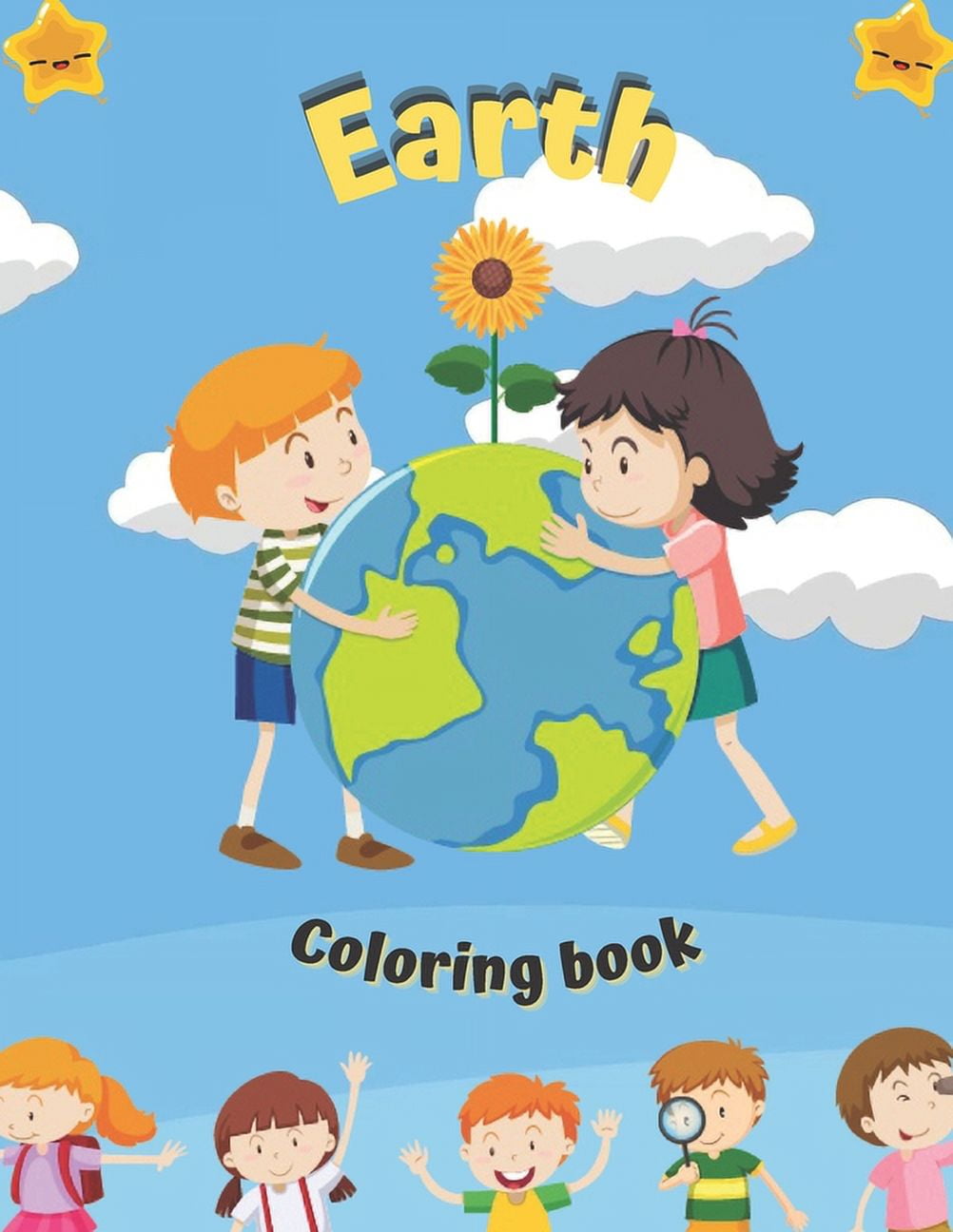 Earth coloring book : cute drawings to color for kids (Paperback ...