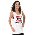 thumbnail image 1 of Earth is Now Heaven is Forever Tank Top T Shirts Men Women Brisco Brands S, 1 of 6