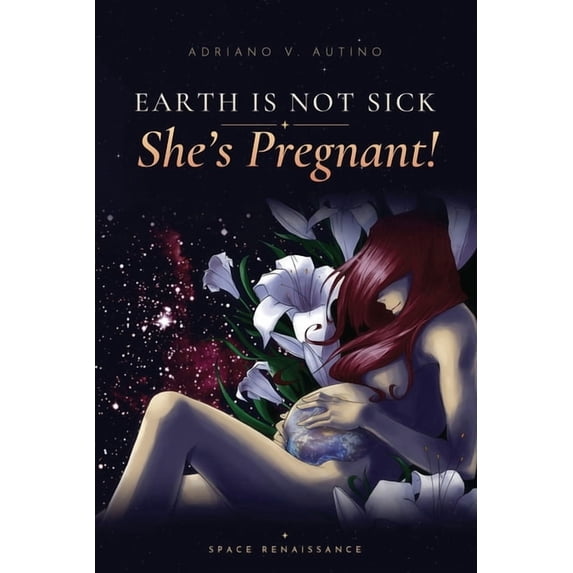 Unwell Merch Earth is not Sick: She's Pregnant!, (Paperback) - Walmart.com