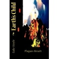 thumbnail image 1 of Earth's Child: Plagues Result, (Paperback), 1 of 1