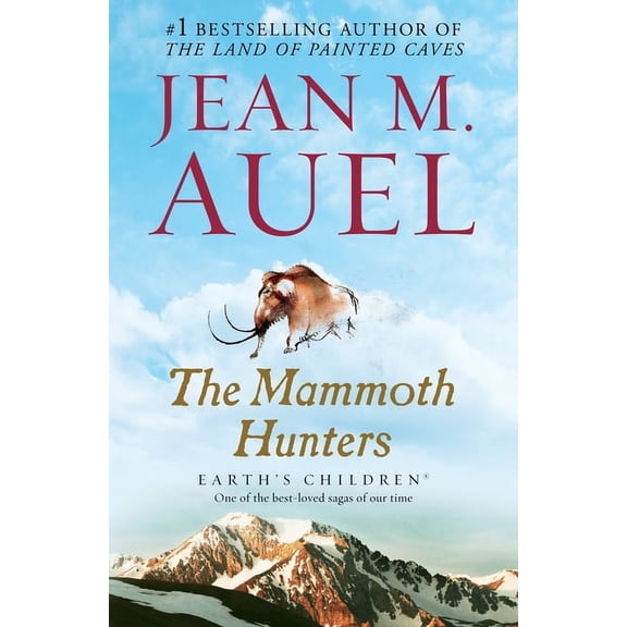 Earth's Children The Mammoth Hunters, Book 3, (Paperback)