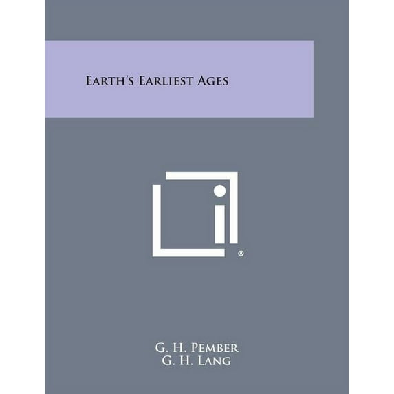 Earth's Earliest Ages, (Paperback)