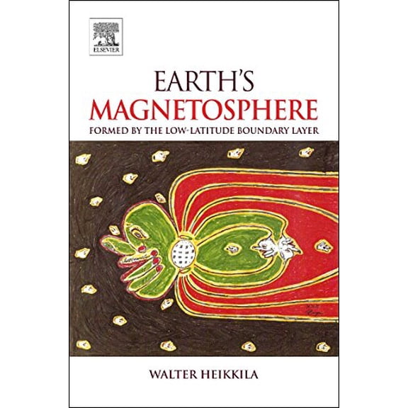 Pre-Owned Earth's Magnetosphere: Formed by the Low-Latitude Boundary Layer (Paperback)